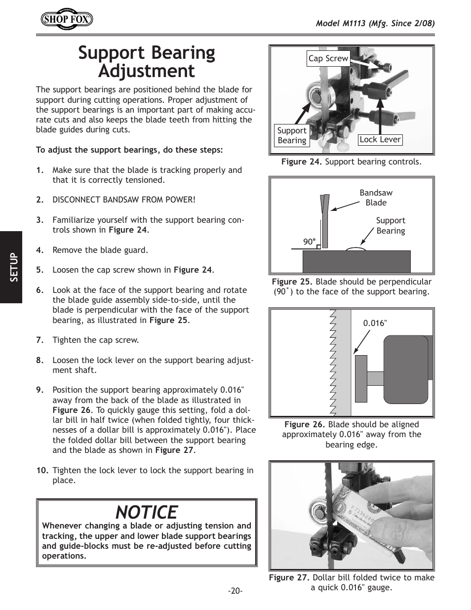 Support.bearing. adjustment, Notice | Woodstock SHOP FOX M1113 User Manual | Page 22 / 60