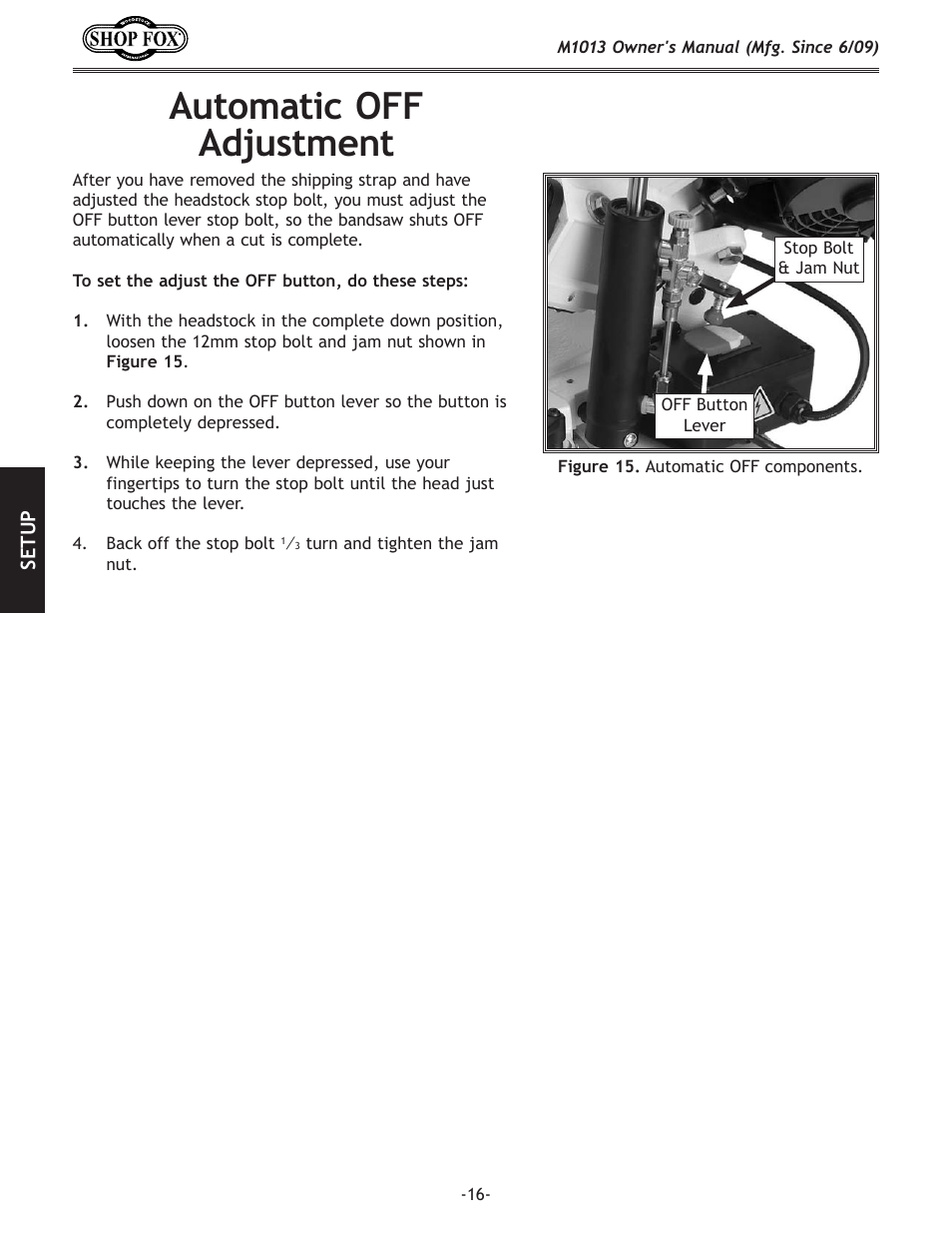 Automatic off adjustment | Woodstock M1013 User Manual | Page 18 / 48