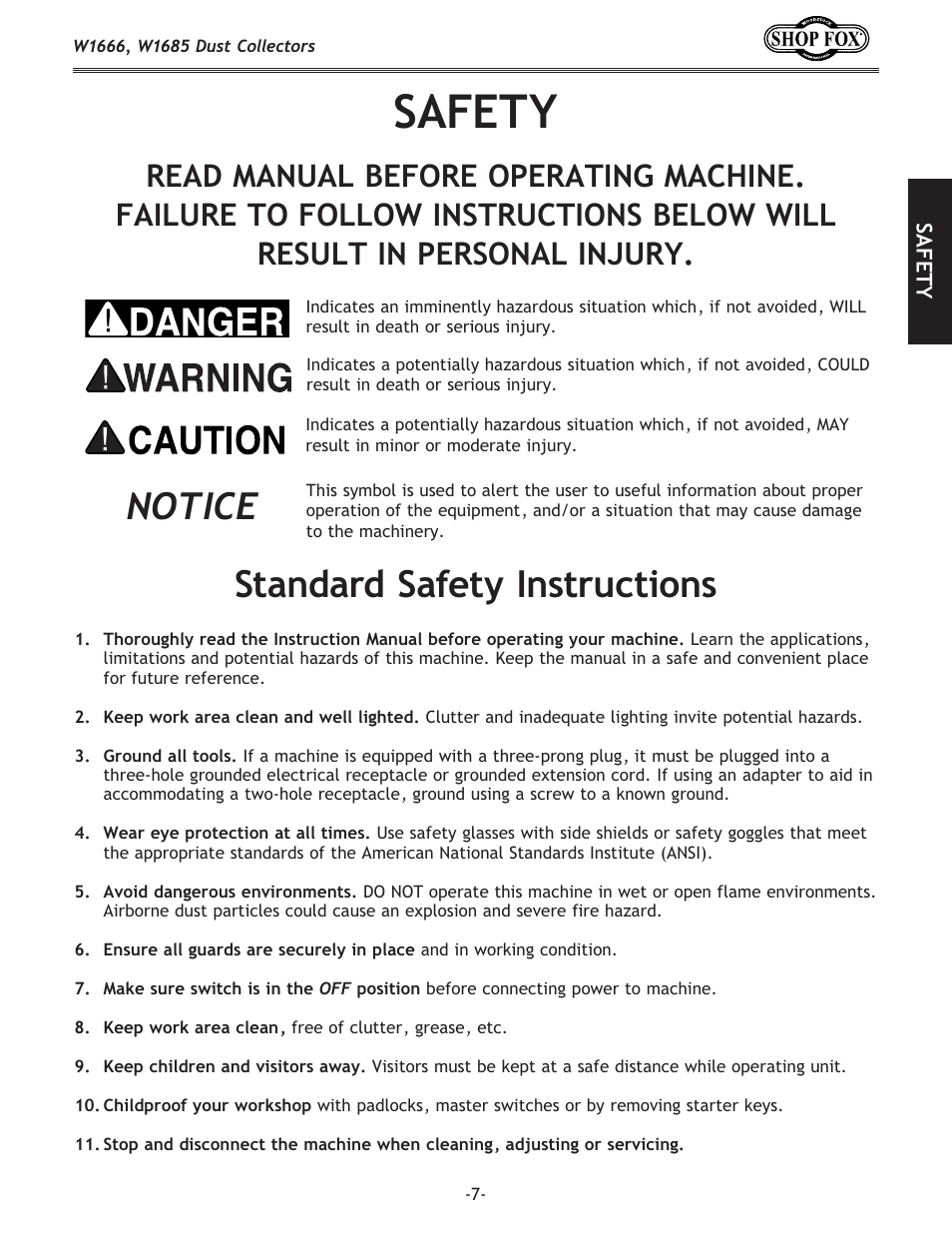 Safety, Standard safety instructions, Notice | Woodstock W1685 User Manual | Page 7 / 32