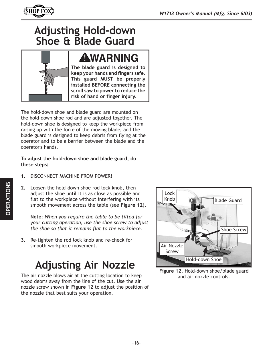 Adjusting hold-down shoe & blade guard, Adjusting air nozzle | Woodstock W1713 User Manual | Page 18 / 32