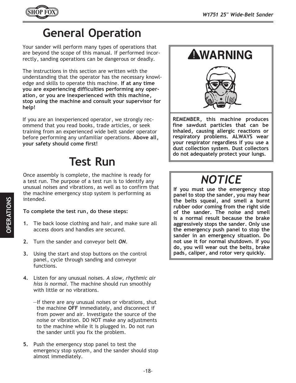 General operation test run, Notice | Woodstock W1751 User Manual | Page 20 / 60