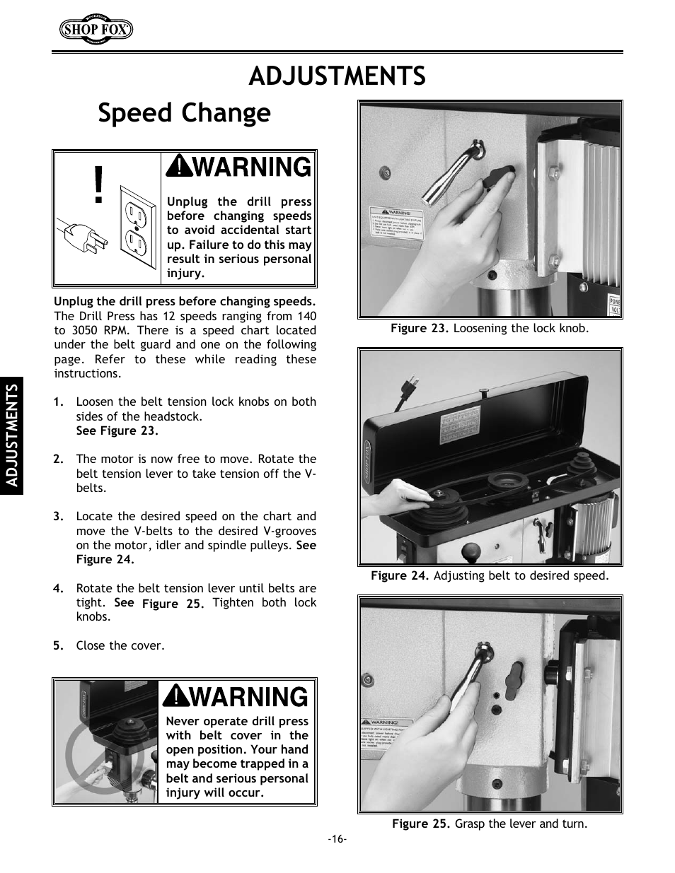 Speed change adjustments | Woodstock 17" Drill Press W1680 User Manual | Page 17 / 29