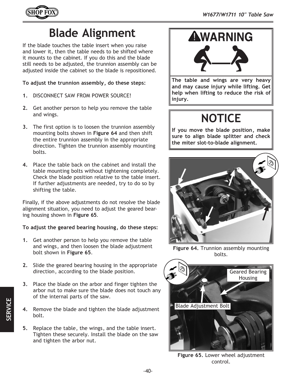 Blade alignment, Notice | Woodstock SHOP FOX W1677 User Manual | Page 42 / 64