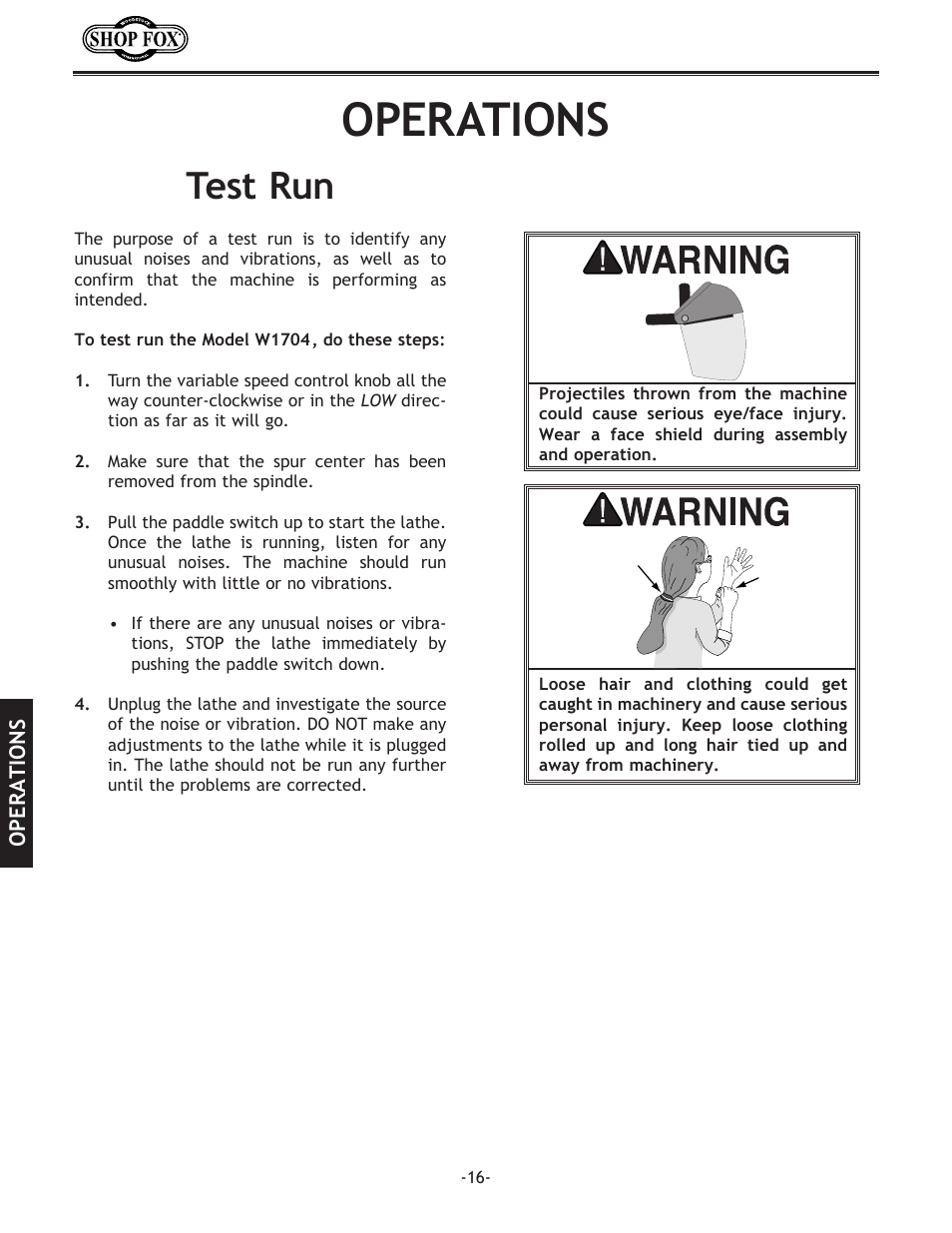 Operations, Test run | Woodstock SHOP FOX W1704 User Manual | Page 18 / 32