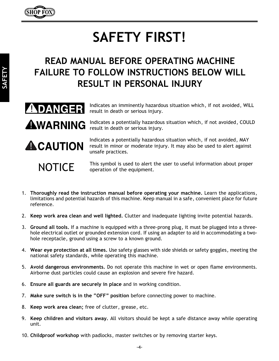 Safety first, Notice | Woodstock SHOP FOX W1680 User Manual | Page 5 / 29