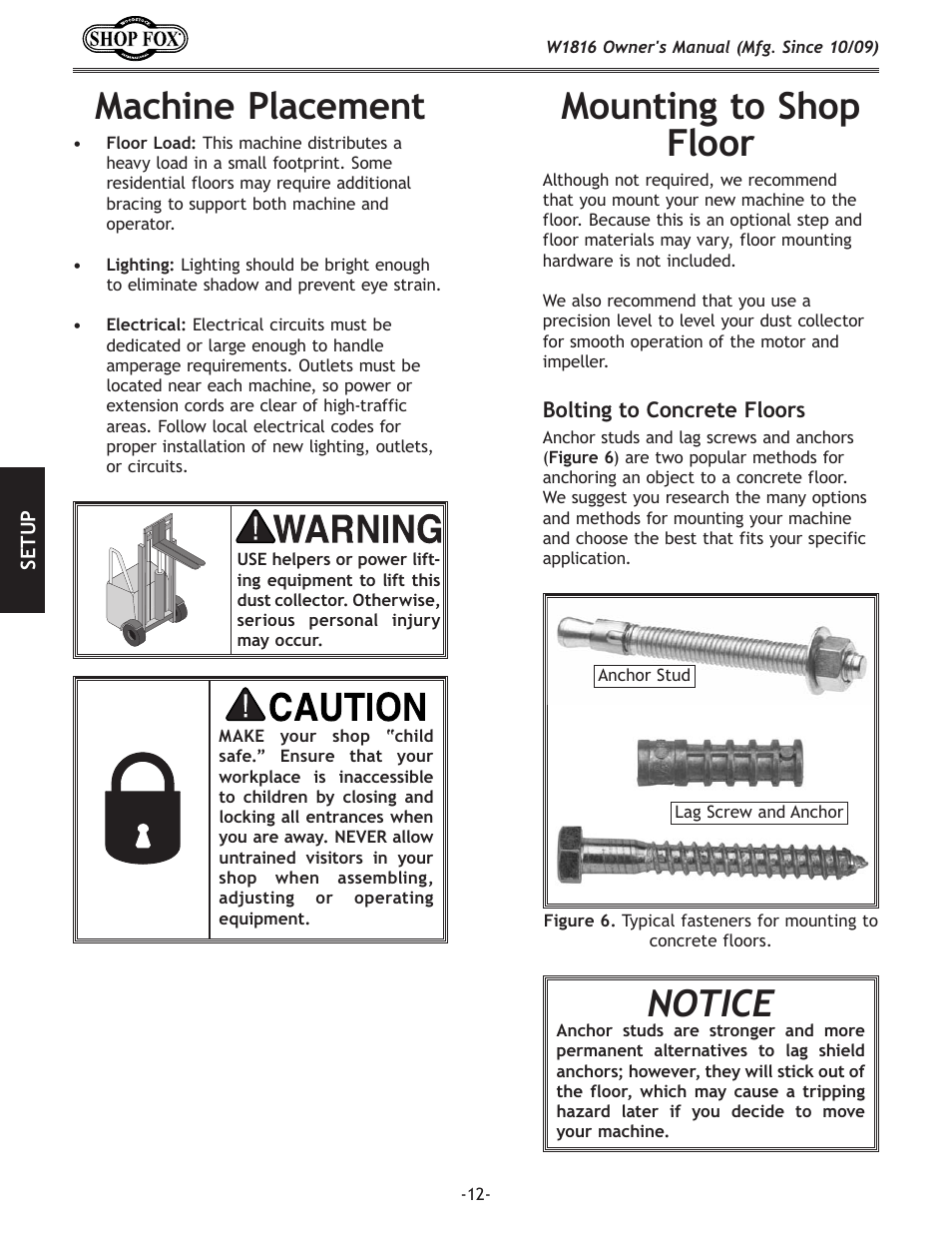 Machine placement, Mounting to shop floor, Notice | Woodstock SHOP FOX W1816 User Manual | Page 14 / 52