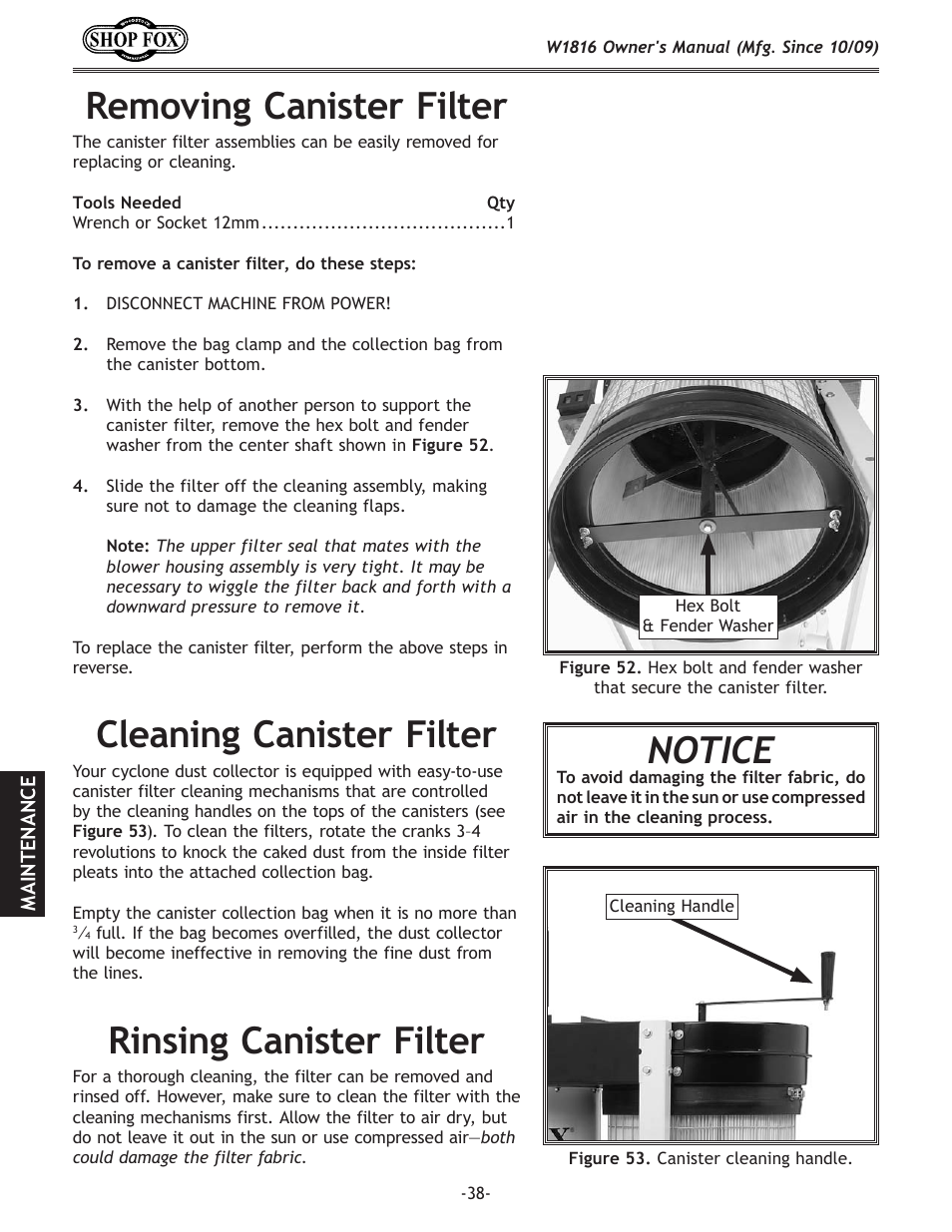 Removing canister filter, Cleaning canister filter, Rinsing canister filter | Notice | Woodstock SHOP FOX W1816 User Manual | Page 40 / 52