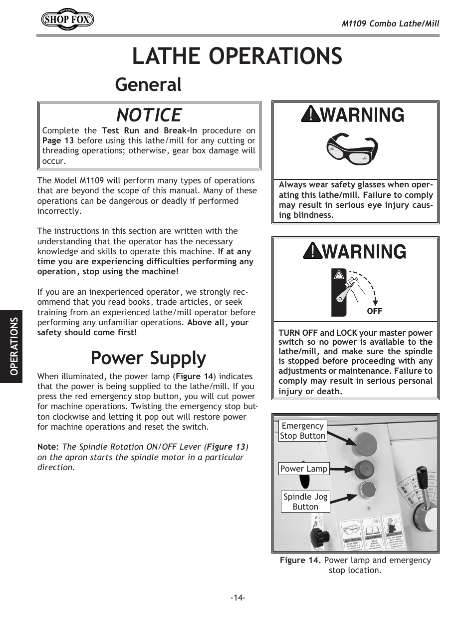 Lathe operations, General, Power supply | Notice | Woodstock M1109 User Manual | Page 16 / 74