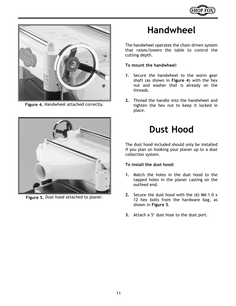 Handwheel, Dust hood | Woodstock W1683 User Manual | Page 15 / 50