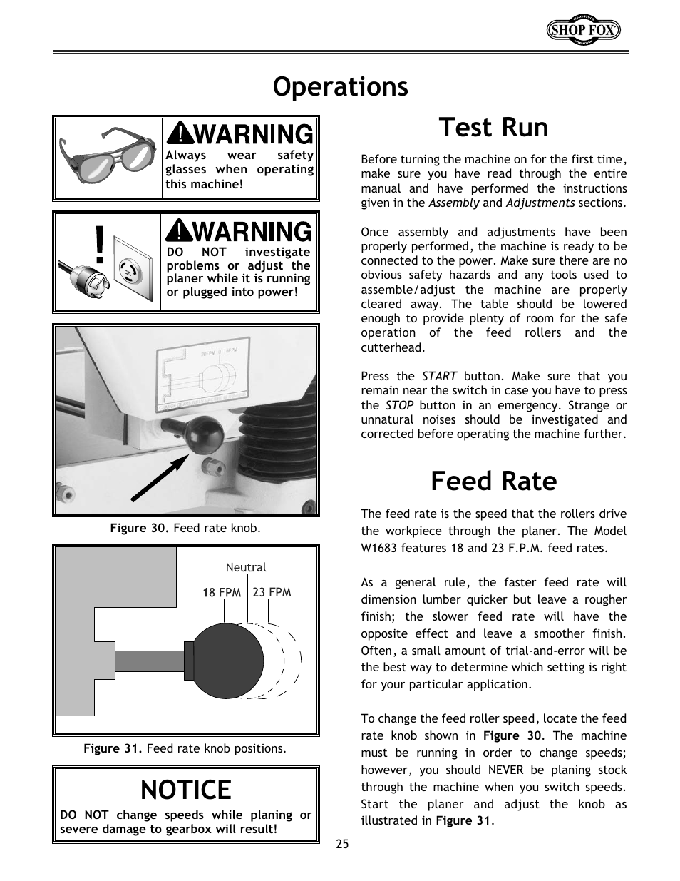 Feed rate operations test run, Notice | Woodstock W1683 User Manual | Page 29 / 50