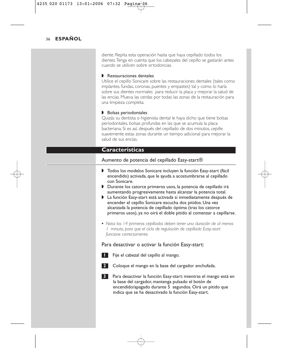 Características | Sonicare Sonicare e7000 User Manual | Page 36 / 48