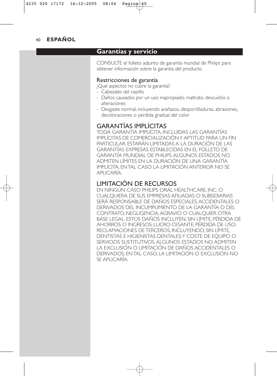 Garantías y servicio, Garantías implícitas, Limitación de recursos | Sonicare Sonicare e5000 User Manual | Page 40 / 44