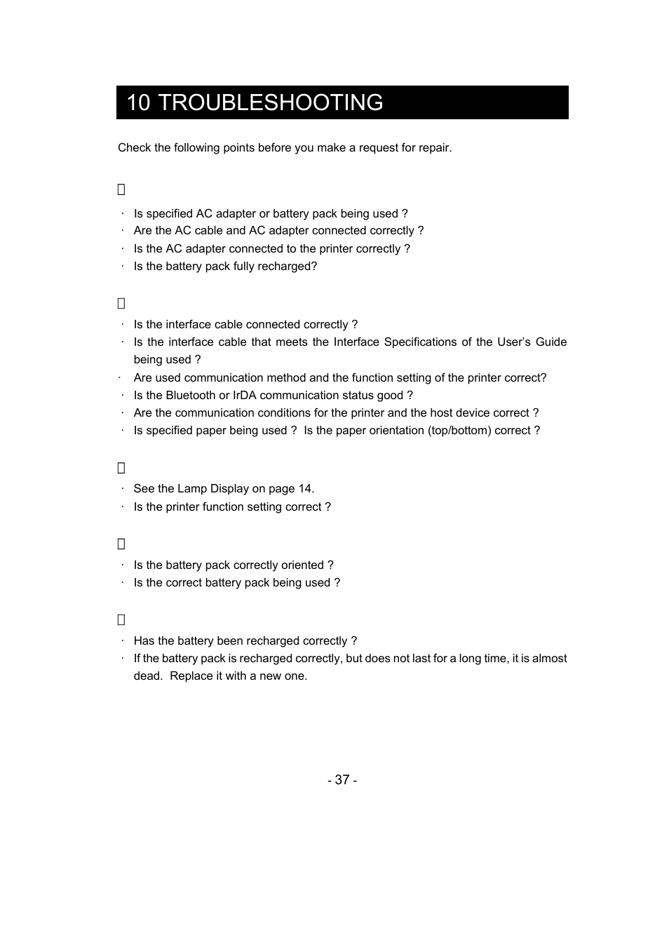 10 troubleshooting, The power does not turn on, The printer does not print | The error lamp is lit or the power lamp blinks, The battery pack is not installed, The battery runs out soon even if recharged | Seiko Instruments DPU-S445 User Manual | Page 41 / 46