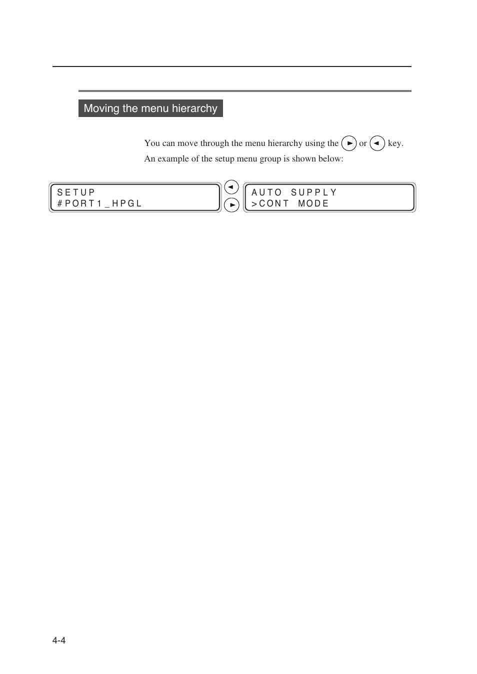 Moving the menu hierarchy | Seiko Instruments SII Black-and-White Raster Plotter LP-1020 User Manual | Page 112 / 290