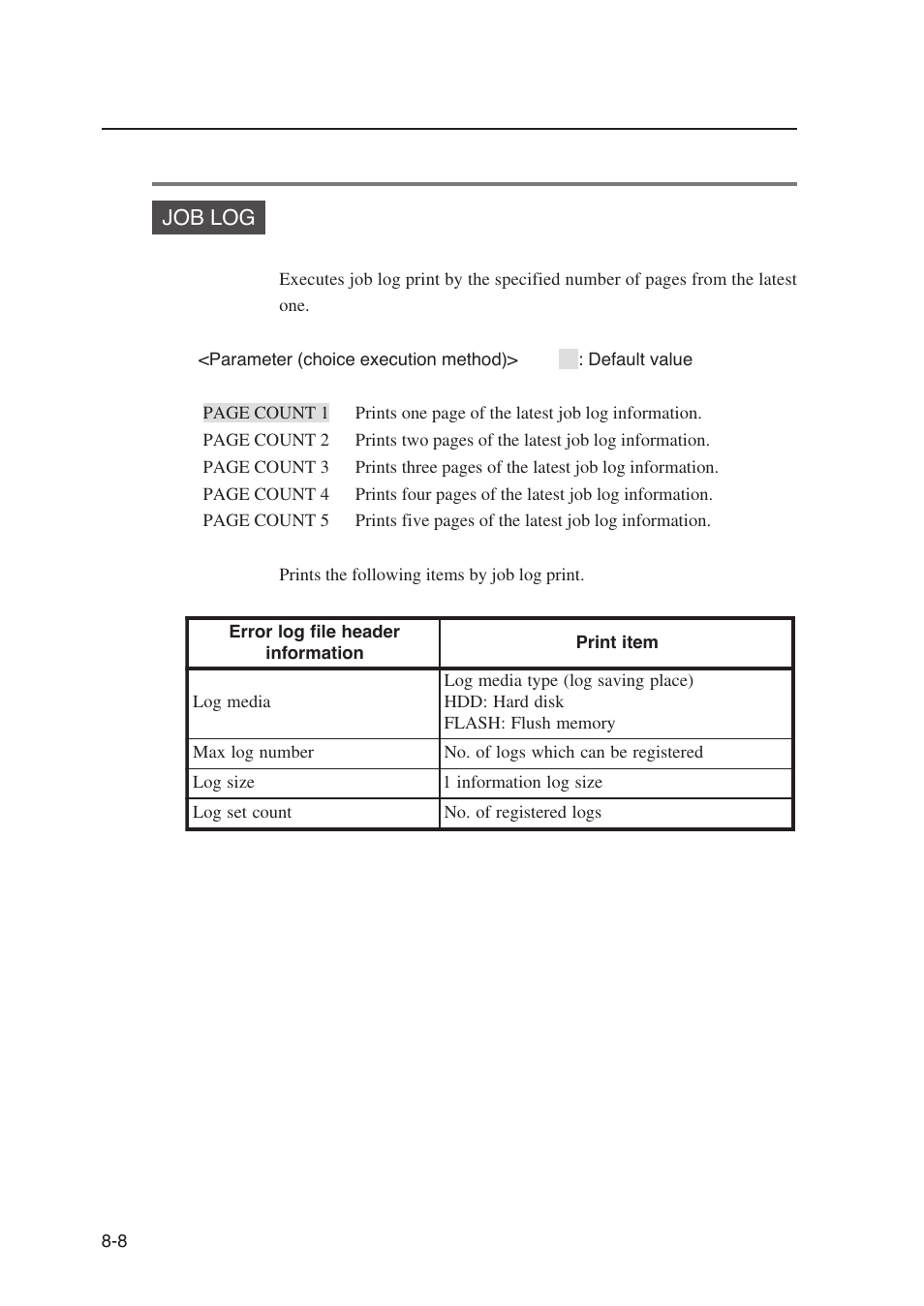 Job log | Seiko Instruments SII Black-and-White Raster Plotter LP-1020 User Manual | Page 170 / 290