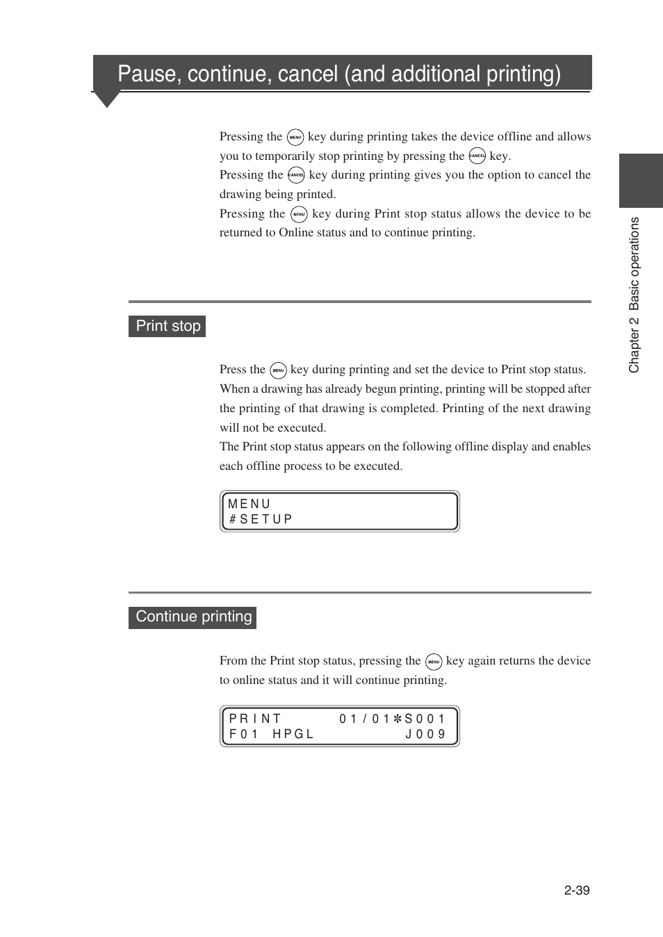 Pause, continue, cancel (and additional printing) | Seiko Instruments SII Black-and-White Raster Plotter LP-1020 User Manual | Page 81 / 290