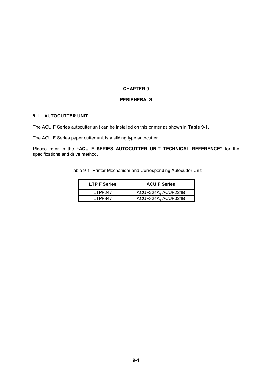 Chapter 9 peripherals, 1 autocutter unit | Seiko Instruments LTP F Series User Manual | Page 75 / 86