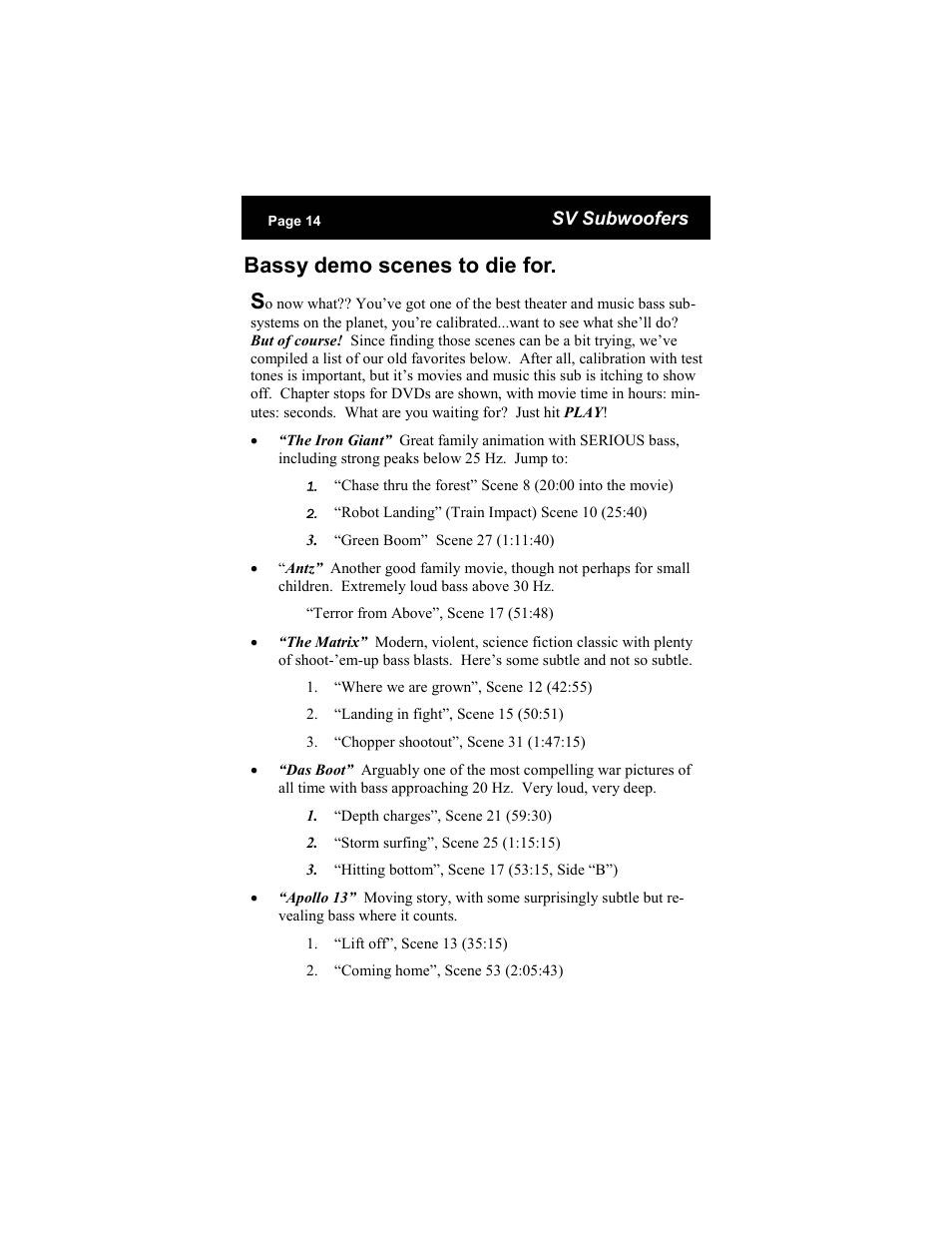Bassy demo scenes to die for. s | SV Sound SVS Subwoofer PB12-Ultra User Manual | Page 14 / 16