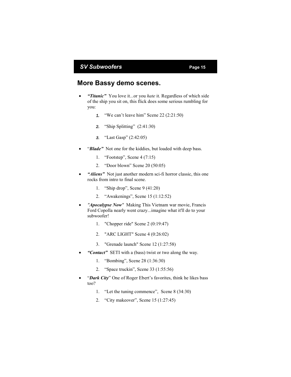 More bassy demo scenes | SV Sound SVS Subwoofer PB12-Ultra User Manual | Page 15 / 16