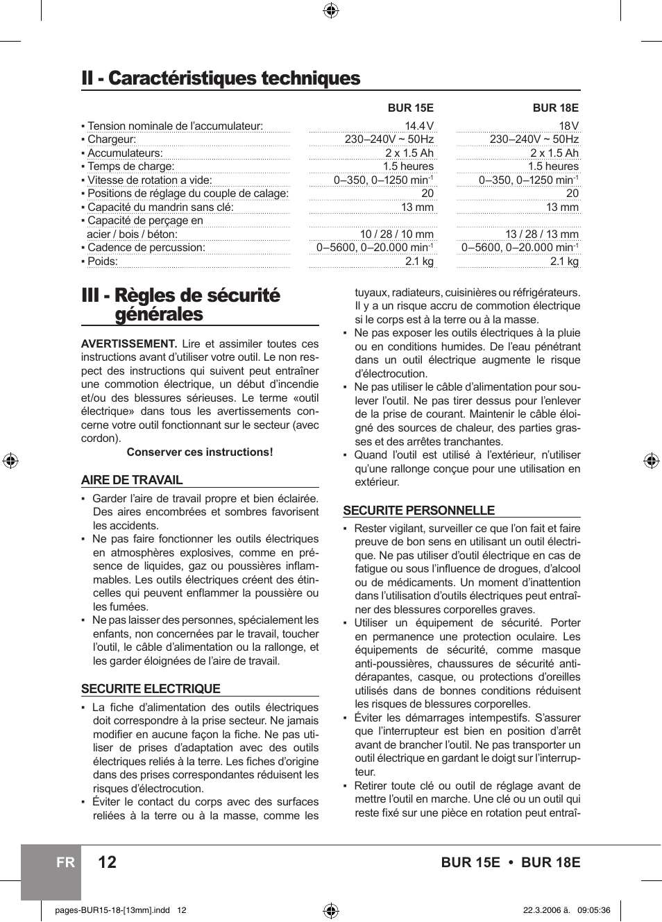 Iii - règles de sécurité générales, Ii - caractéristiques techniques, Bur 15e • bur 18e fr | Sparky Group BUR 15E User Manual | Page 12 / 40