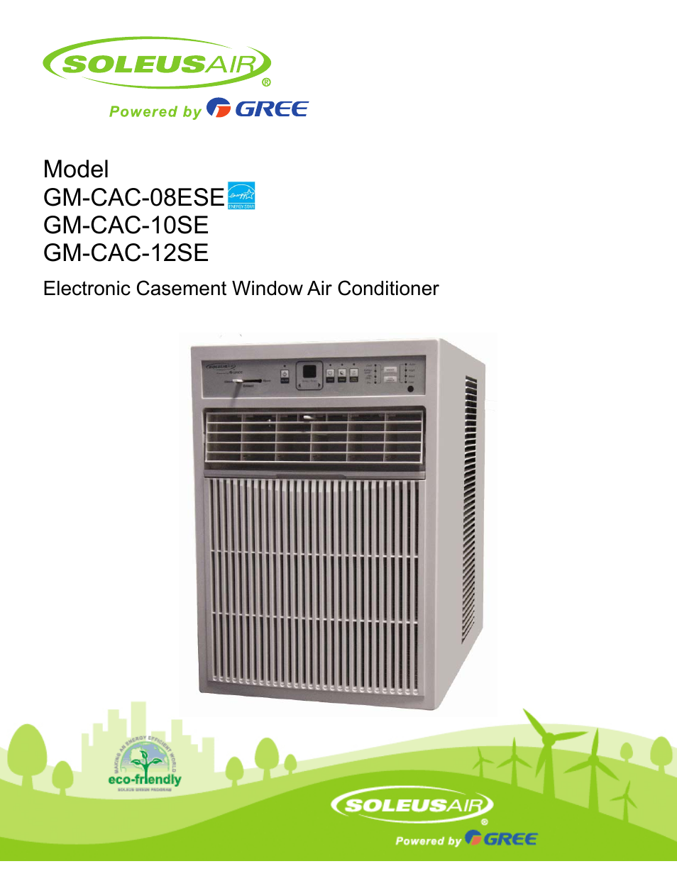 Soleus Air Electronic Casement Window Air Conditioner GM-CAC-10SE User Manual | 23 pages