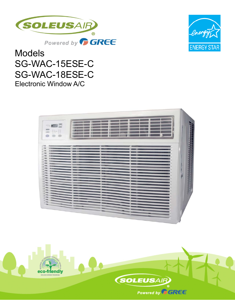 Soleus Air SOLEUSAIR Powered by GREE Electronic Windows A/C SG-WAC-18ESE-C User Manual | 21 pages