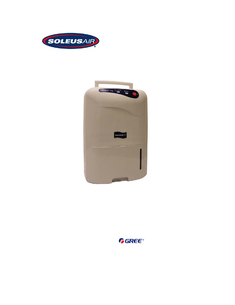 Soleus Air PORTABLE DEHUMIDIFIER User Manual | 13 pages