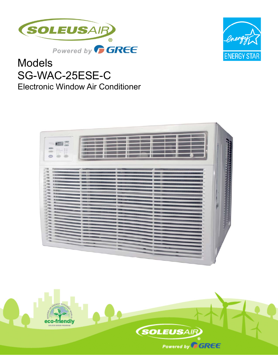 Soleus Air Electronic Window Air Conditioner SG-WAC-25ESE-C User Manual | 21 pages