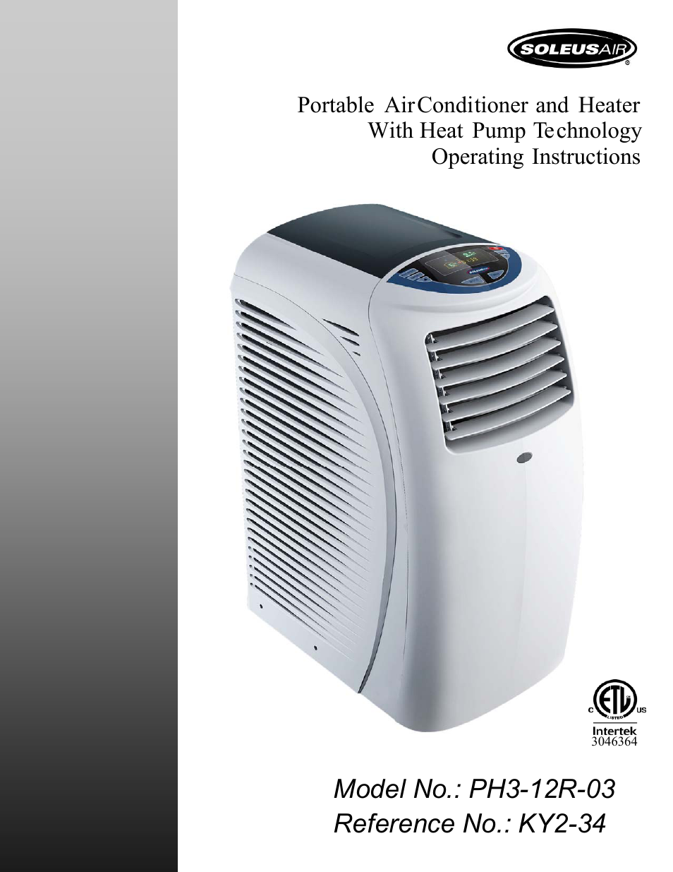 Soleus Air SoleusAir Portable Air Conditioner And Heater PH-3-12R-03 User Manual | 16 pages