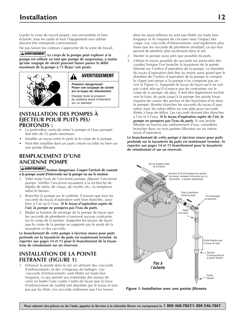 Installation 12, Remplacement d’une ancienne pompe, Installation de la pointe filtrante (figure 1) | Avertissement | Simer Pumps 2803 User Manual | Page 12 / 28