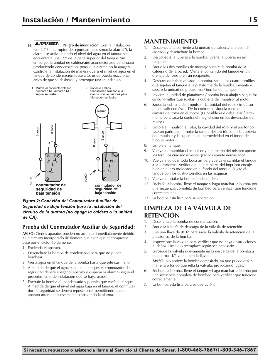 Instalación / mantenimiento 15, Mantenimiento, Limpieza de la válvula de retención | Prueba del conmutador auxiliar de seguridad | Simer Pumps Condensate Pump 2520ULST User Manual | Page 15 / 16