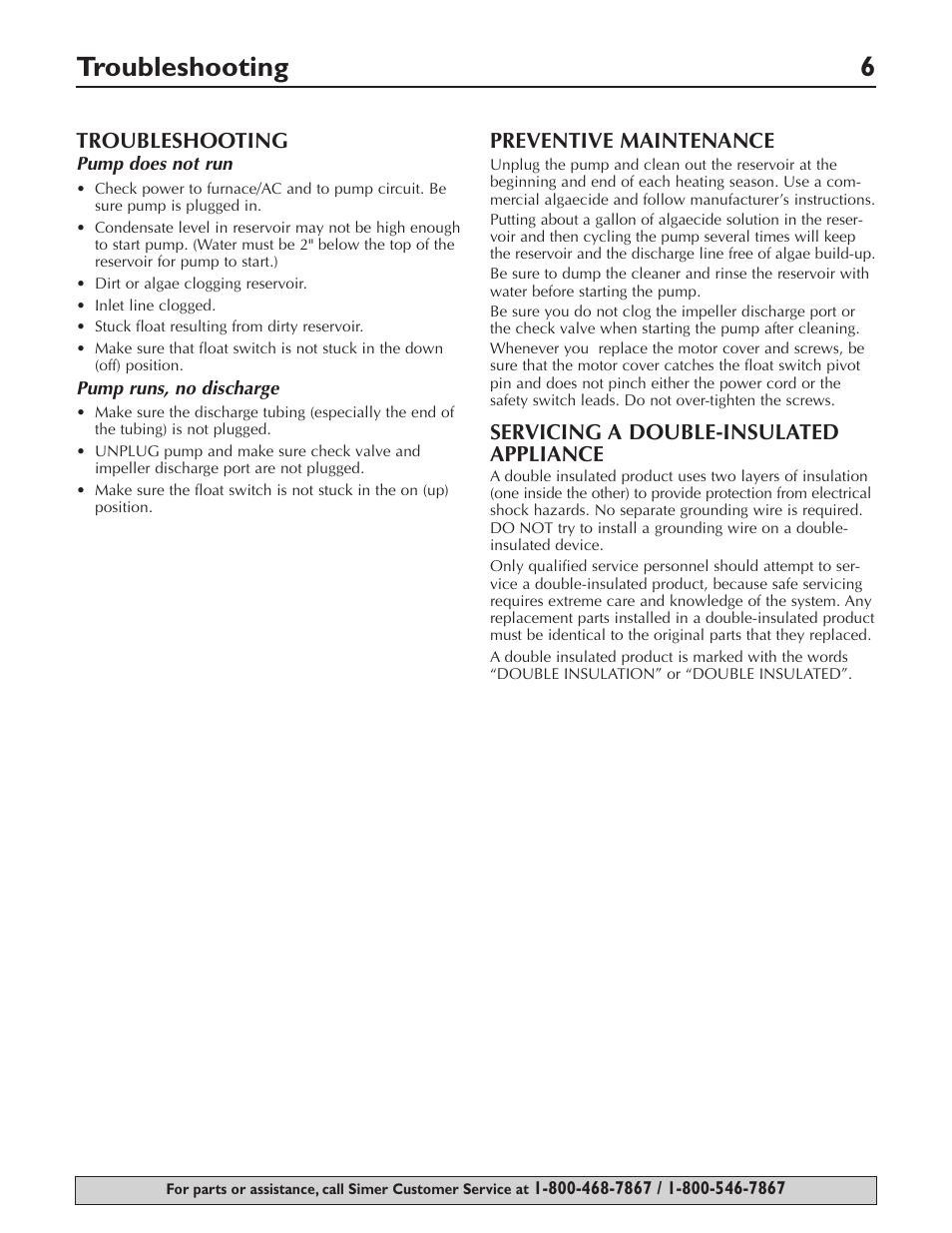 Troubleshooting 6, Troubleshooting, Preventive maintenance | Servicing a double-insulated appliance | Simer Pumps Condensate Pump 2520ULST User Manual | Page 6 / 16