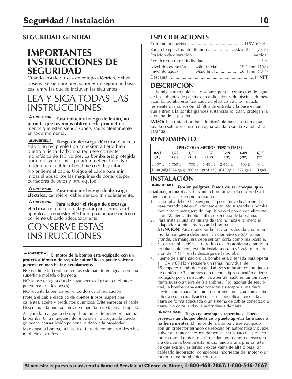 Importantes instrucciones de seguridad, Lea y siga todas las instrucciones, Conserve estas instrucciones | Seguridad / instalación 10, Seguridad general, Especificaciones, Descripción, Rendimiento instalación | Simer Pumps 2115 User Manual | Page 10 / 16