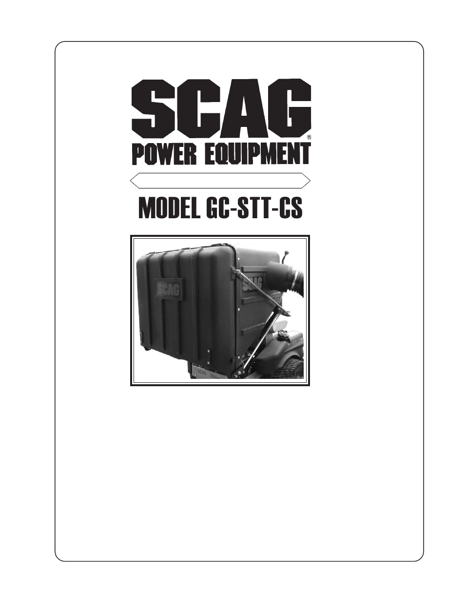 Scag Power Equipment GC-STT-CS User Manual | 28 pages