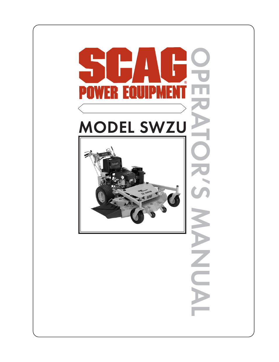 Scag Power Equipment SWZU User Manual | 92 pages