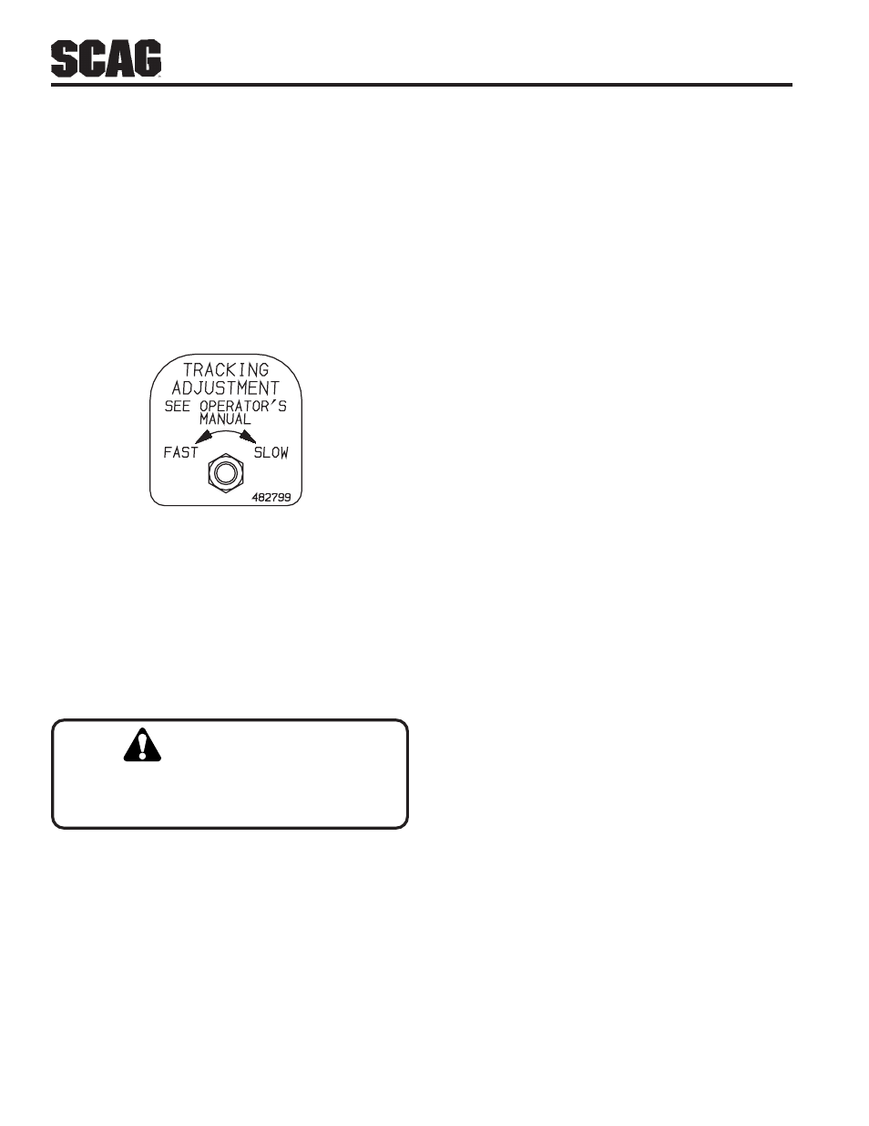 Caution | Scag Power Equipment SWZU User Manual | Page 18 / 92