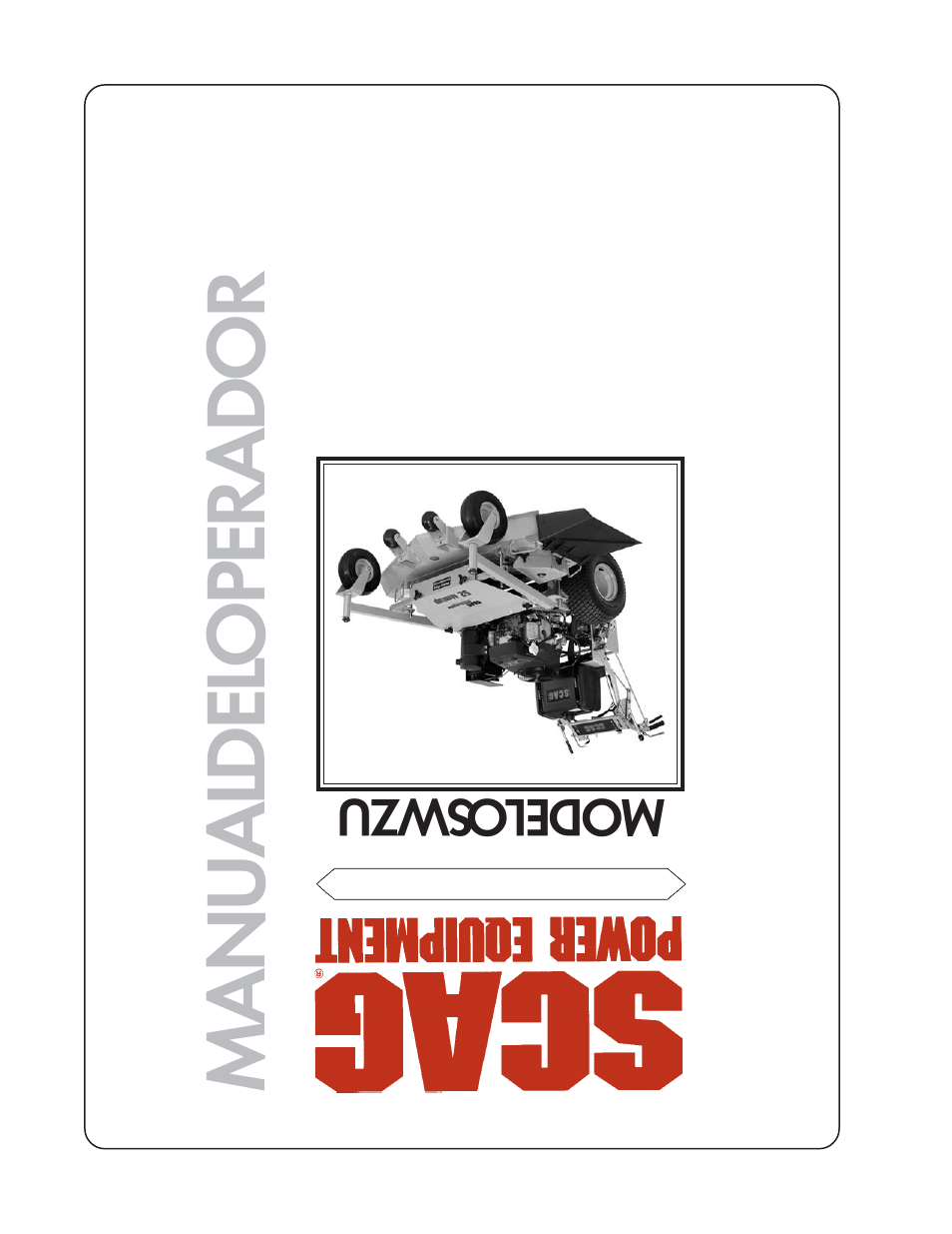 Manual del operador, Modelo swzu | Scag Power Equipment SWZU User Manual | Page 92 / 92