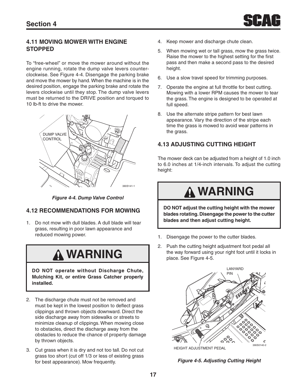 11 moving mower with engine stopped, 12 recommendations for mowing, 13 adjusting cutting height | Warning, Moving mower with engine 4.11 stopped, Recommendations for mowing 4.12, Adjusting cutting height 4.13 | Scag Power Equipment TURF TIGER STT61V-31KB-DF User Manual | Page 21 / 76