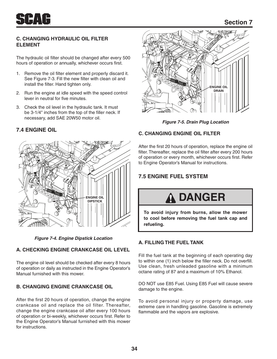 4 engine oil, 5 engine fuel system, 4 engine oil 7.5 engine fuel system | Danger | Scag Power Equipment TURF TIGER STT61V-31KB-DF User Manual | Page 38 / 76