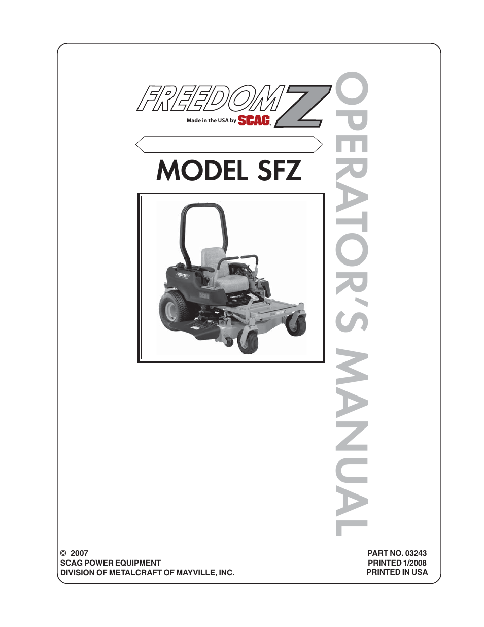 Scag Power Equipment FREEDOM Z SFZ User Manual | 109 pages