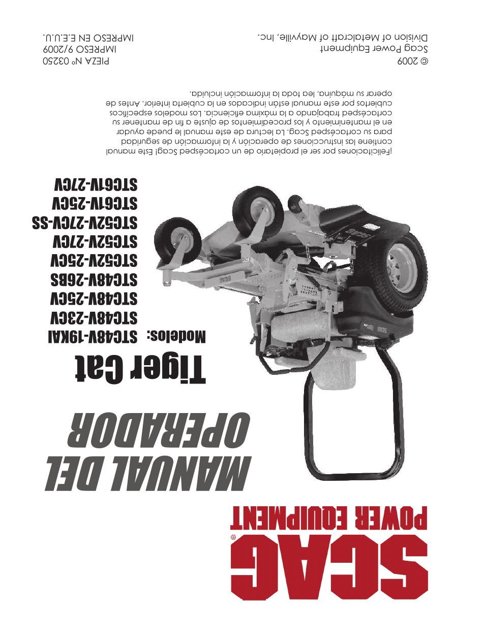 Ma nua l del opera dor, Tiger cat | Scag Power Equipment TIGER CAT STC52V-25CV User Manual | Page 116 / 116