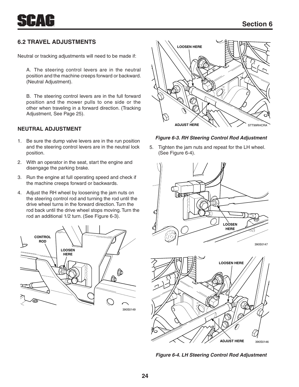 2 travel adjustments, Travel adjustments 6.2, Neutral adjustment | Scag Power Equipment TURF TIGER STT-31EFI-SS User Manual | Page 28 / 116