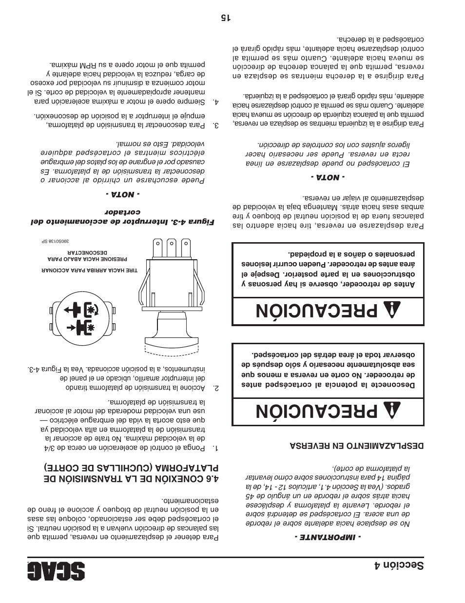 Precaución, Sección 4 | Scag Power Equipment TURF TIGER STT-31EFI-SS User Manual | Page 98 / 116