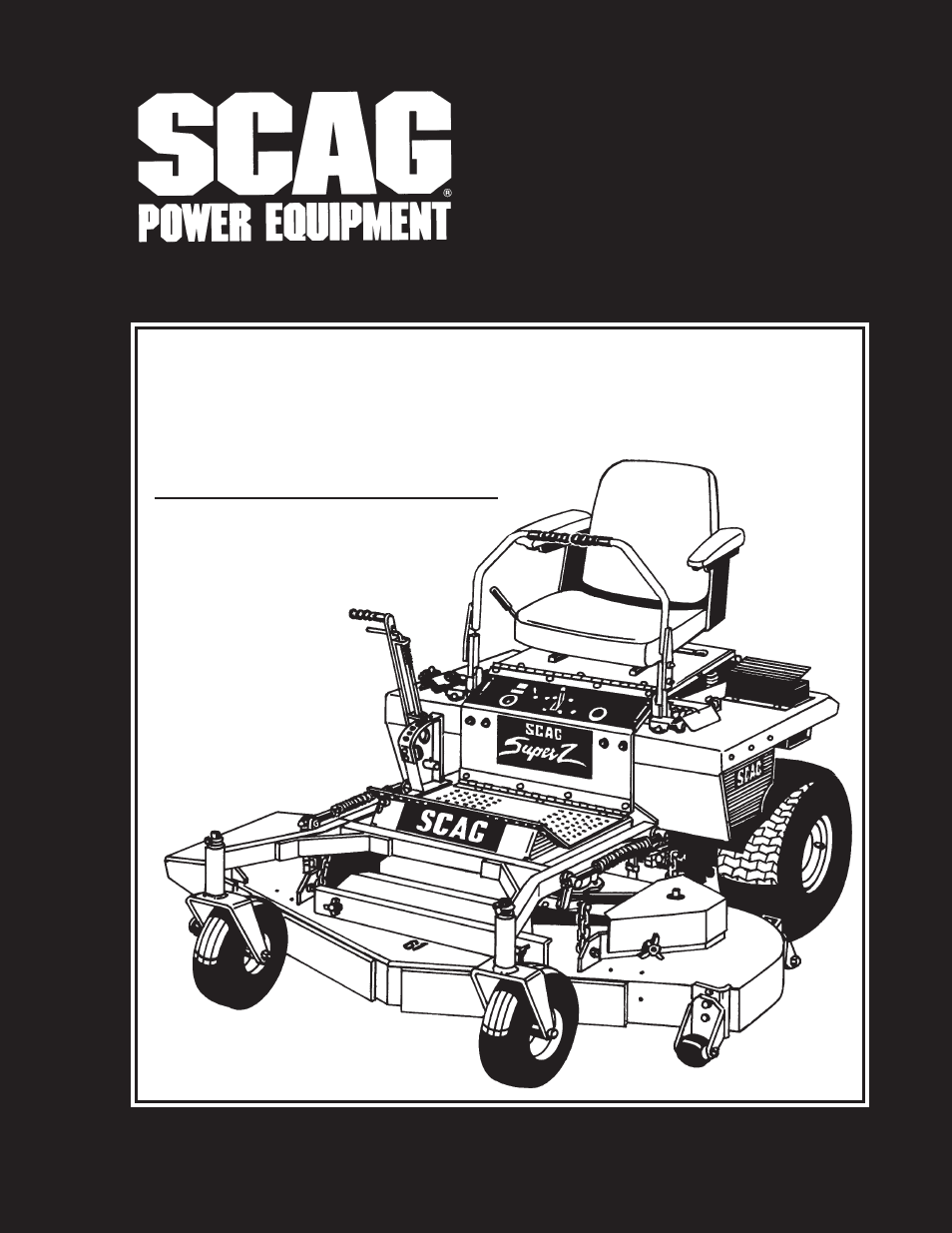 Scag Power Equipment SSZ User Manual | 41 pages