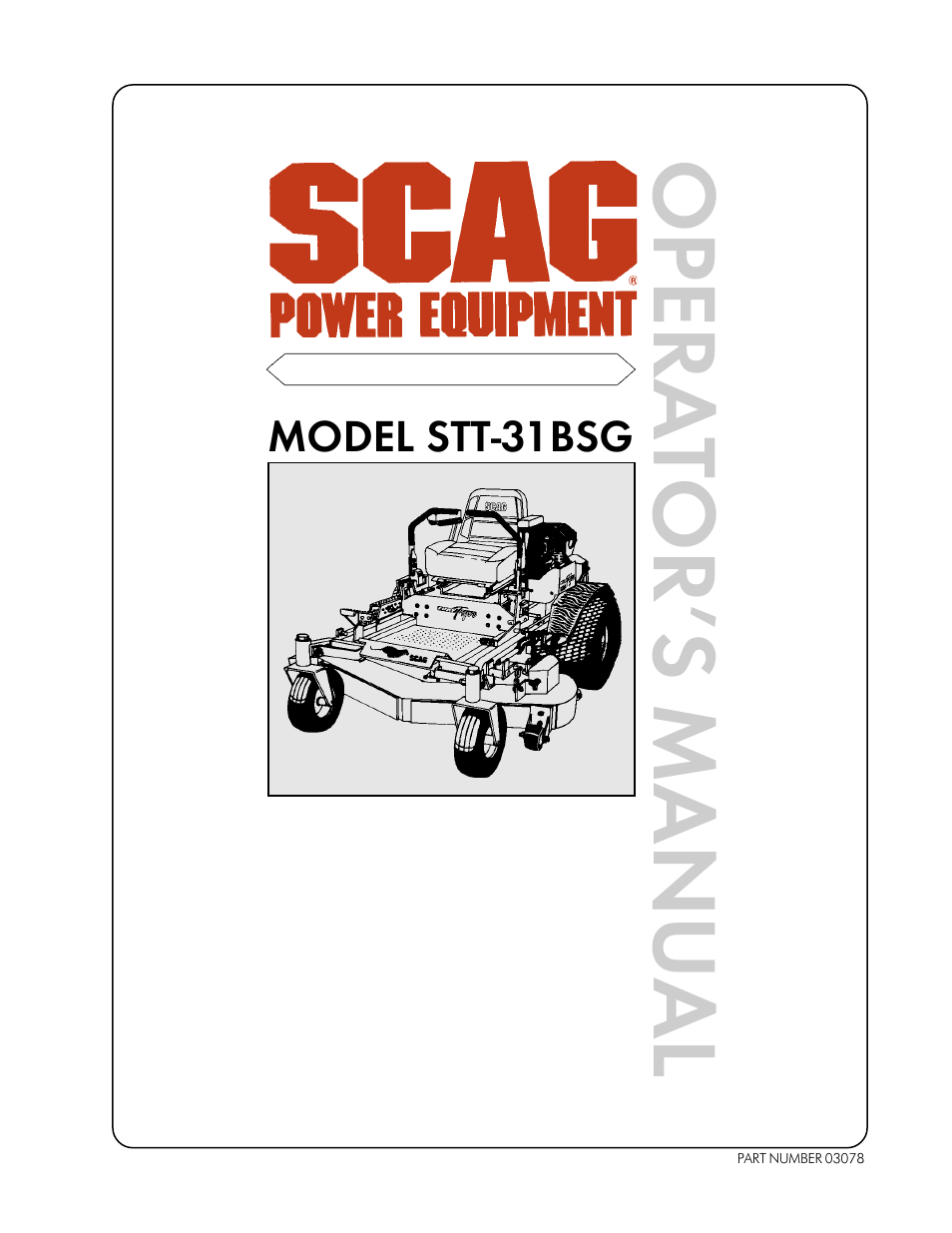 Scag Power Equipment STT-31BSG User Manual | 70 pages