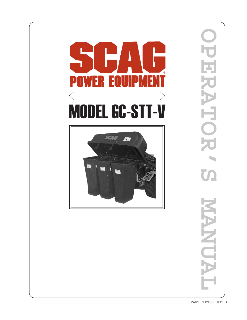 Scag Power Equipment GC-STT-V User Manual | 22 pages