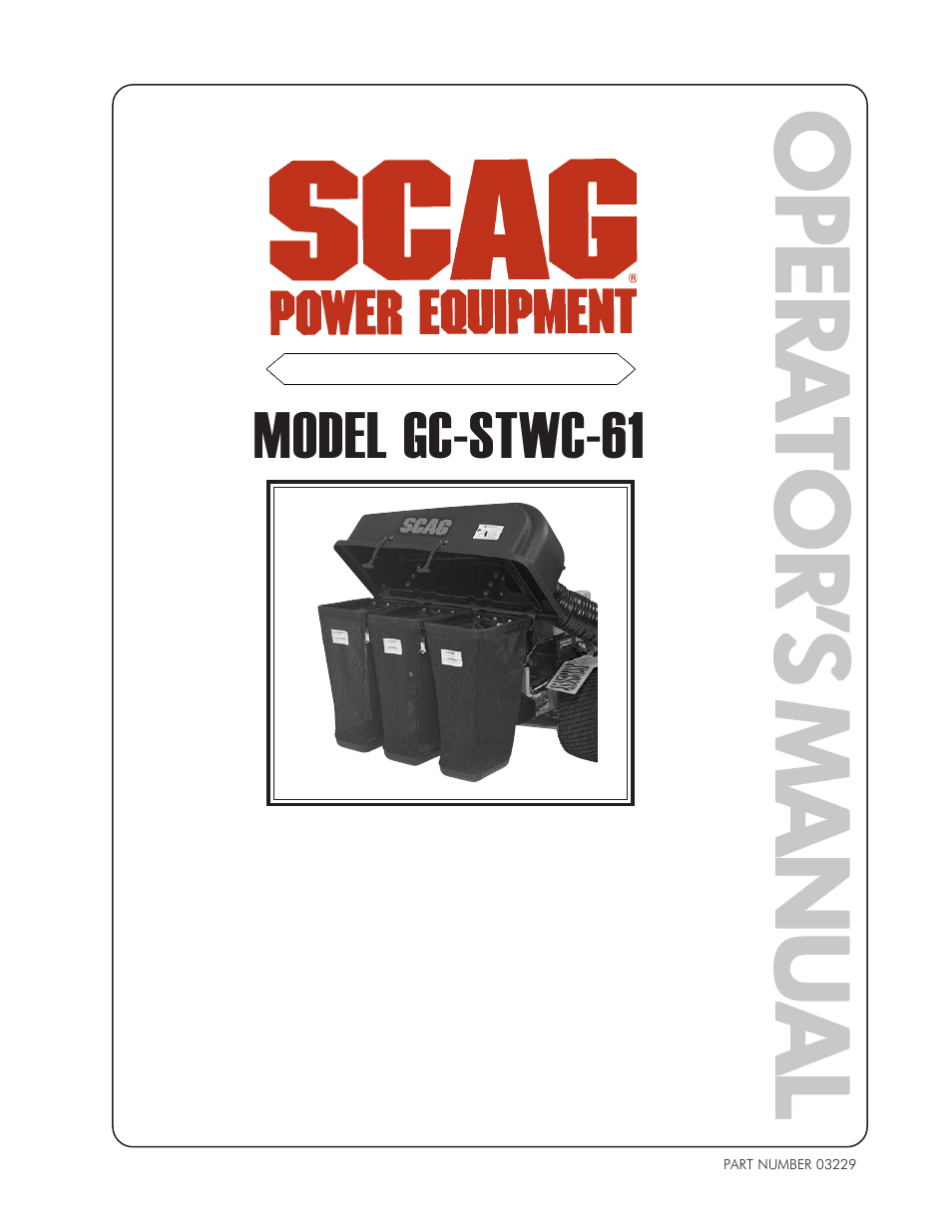 Scag Power Equipment GC-STWC-61 User Manual | 20 pages