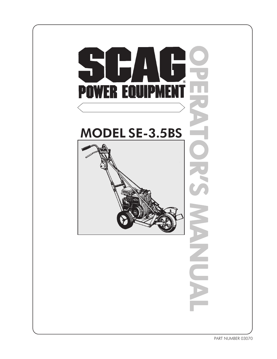 Scag Power Equipment SE-3.5BS User Manual | 16 pages