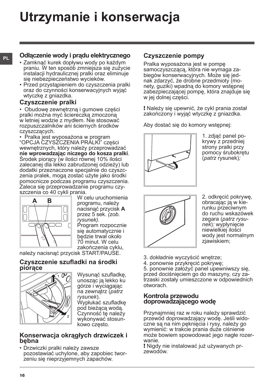 Utrzymanie i konserwacja | Hotpoint Ariston WMSD 723 User Manual | Page 16 / 60