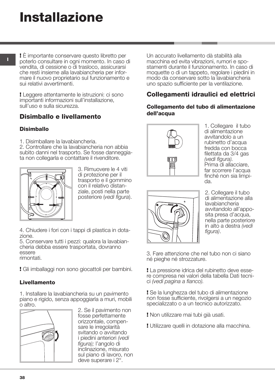 Installazione | Hotpoint Ariston WMSD 723 User Manual | Page 38 / 60